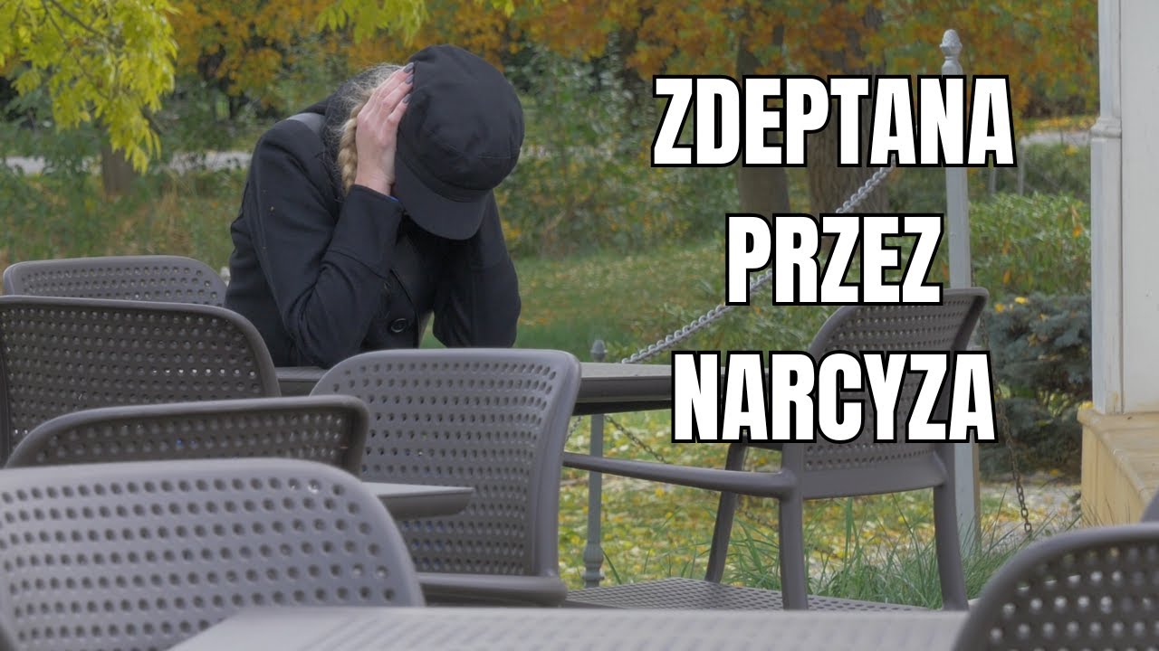 NARCYZ też człowiek. Związek z narcystyczną osobą. Niewola w bliskości.