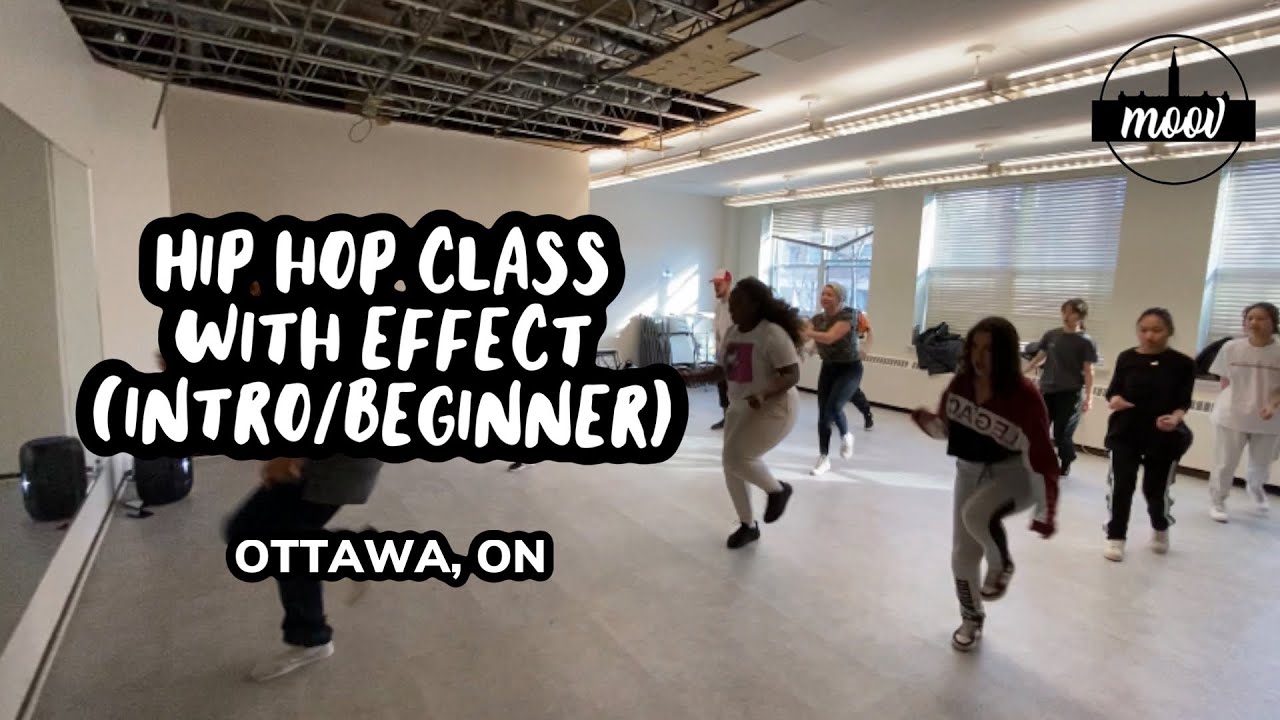 Moov Ottawa: Intro/Beg Hip Hop Class w/ Effect (Ottawa, ON)