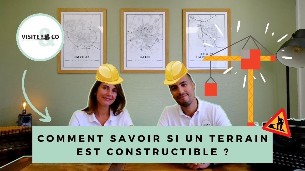 Comment savoir si un terrain est constructible ou non ? : La minute du propriétaire by Visite & Co