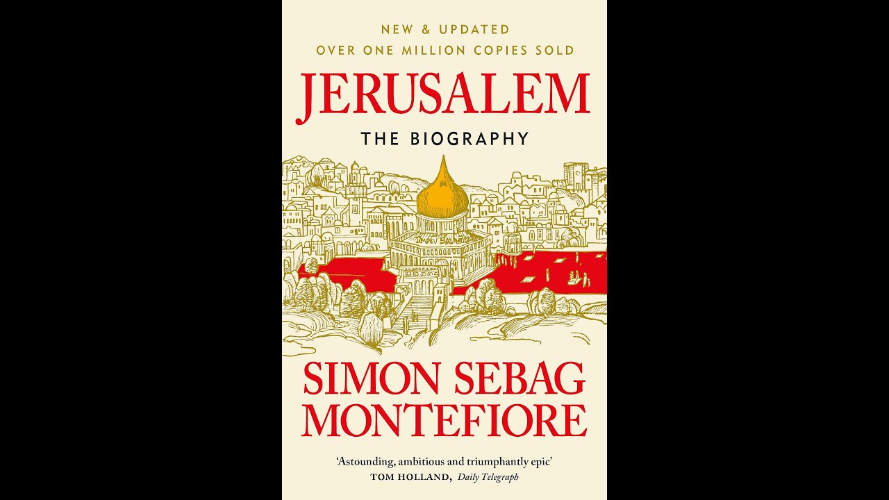 Biografía de Jerusalem - Simon Sebag Montefiore