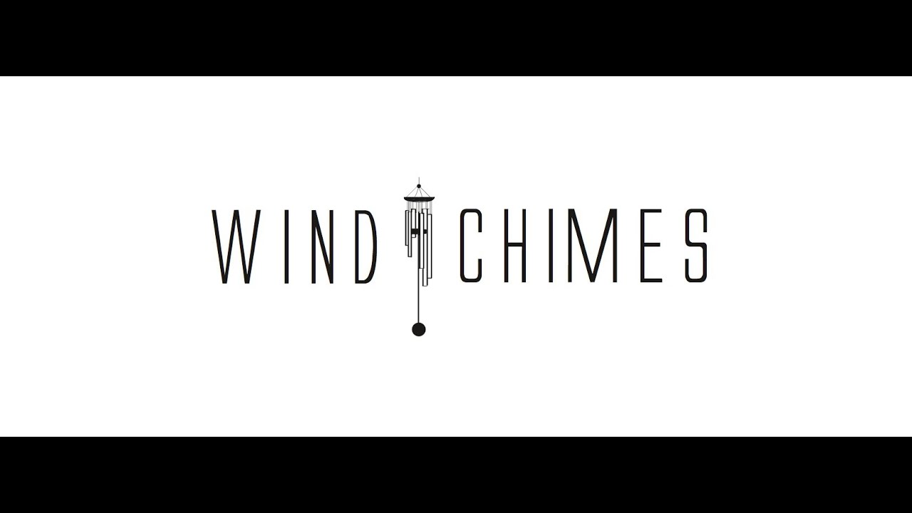 Wind Chimes