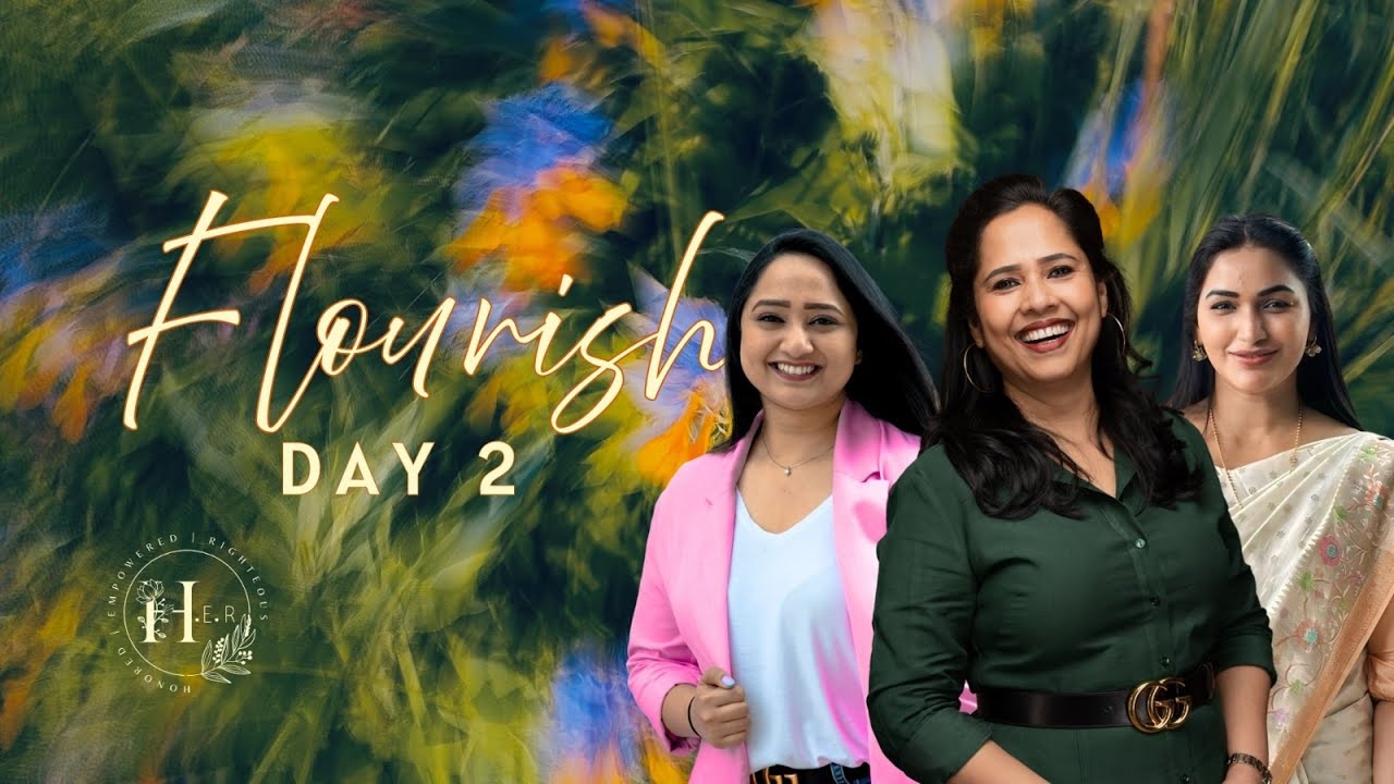 HER Creative Team | Ps. Jessy Paul | Flourish D2 S2