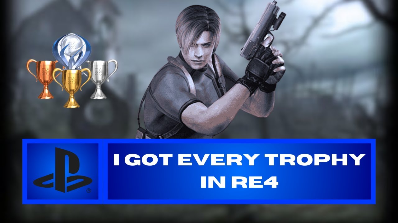 I GOT EVERY TROPHY IN RESIDENT EVIL 4!!!