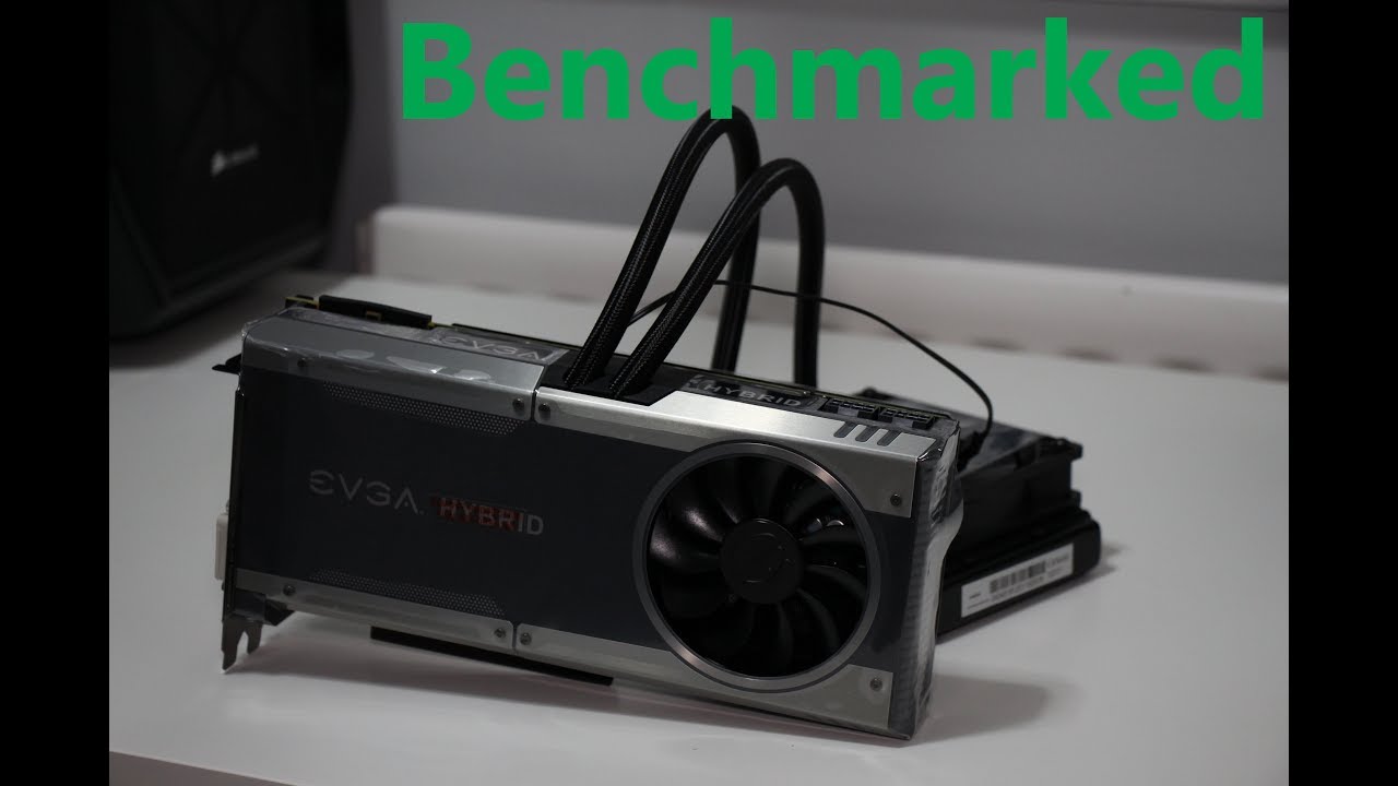 EVGA GTX1080 FTW Hybrid {benchmarks}