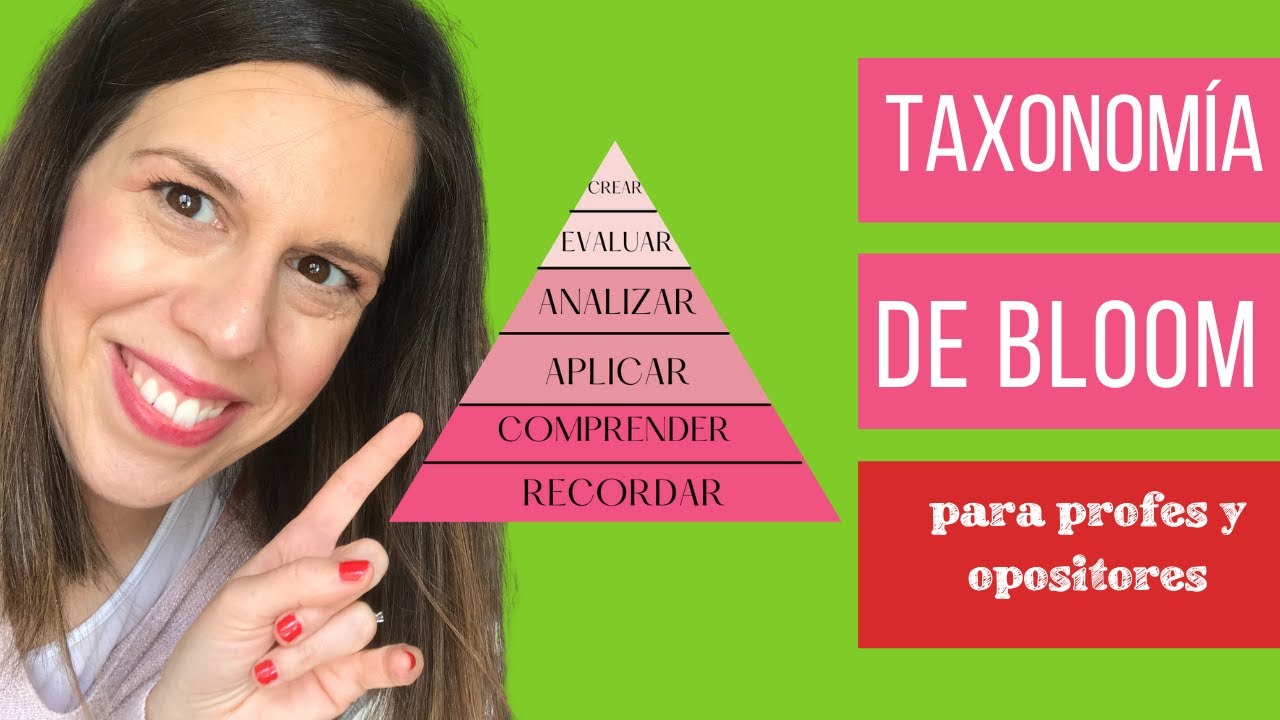 🔼 TAXONOMÍA DE BLOOM para profes y opositores 🔼
