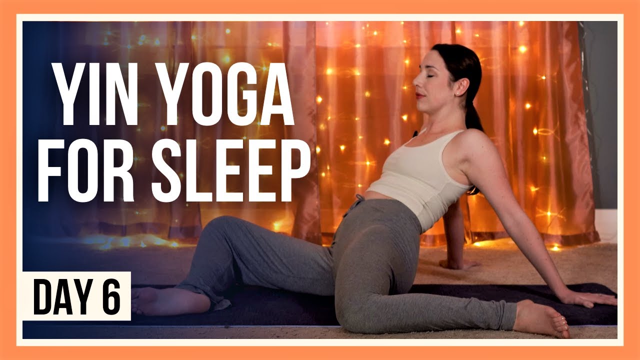 15 min Sleep Yoga &ndash; Day #6 (YIN YOGA FOR SORE MUSCLES)