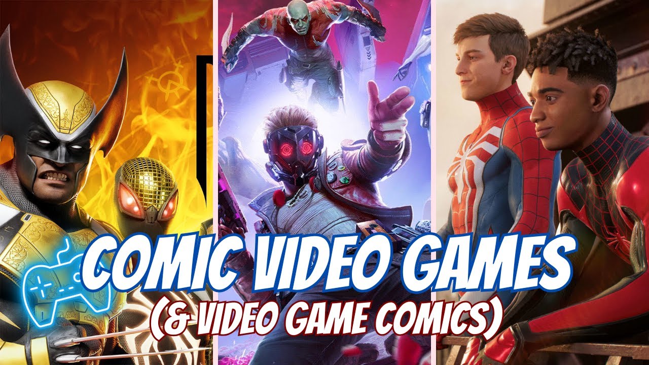 Fangirlz Assemble: Comic Book Video Games (& Video Game Comic Books)
