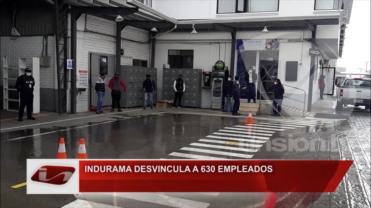 Indurama desvincula a 630 empleados