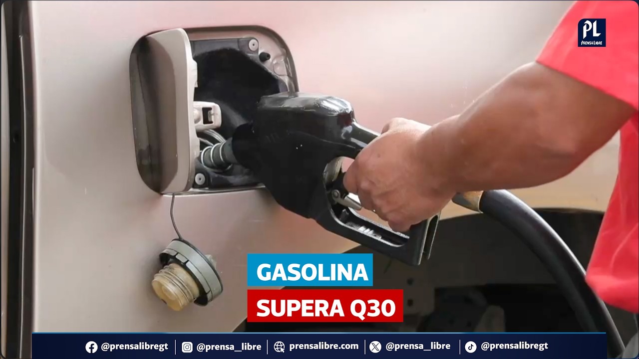 Combustibles suman ocho semanas de alzas y gasolina superior ya supera Q30 por galón