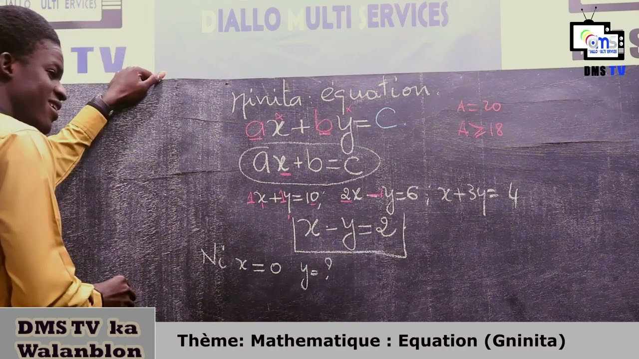 DMS TV KA WALANBLON - MATHÉMATIQUE : EQUATION ( GNINITA )