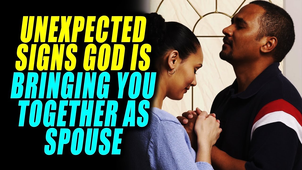 When Someone is Sent and Approved By God as your Spouse These  Things  Will Happen