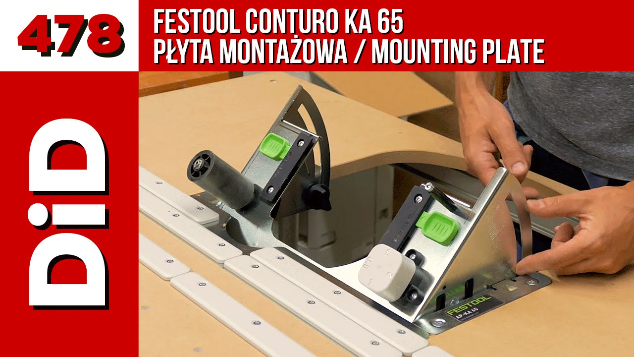 478. Festool Conturo KA 65 - płyta montażowa / mounting plate