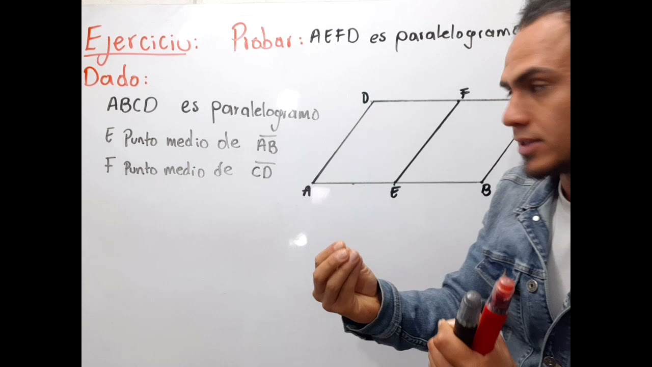 Probar que el CUADRILÁTERO es PARALELOGRAMO