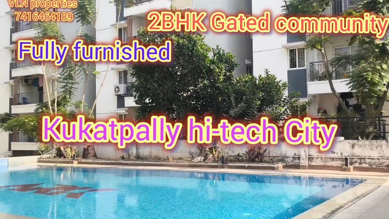 2BHK #gated community #fully furnished flat #Kukatpally #hi-tech City 9km 