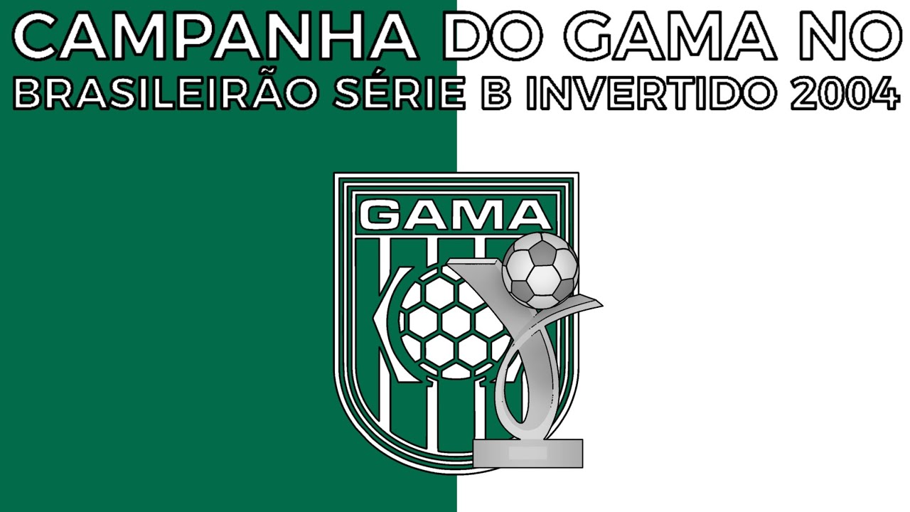 Campanha do Gama no Campeonato Brasileiro Série B 