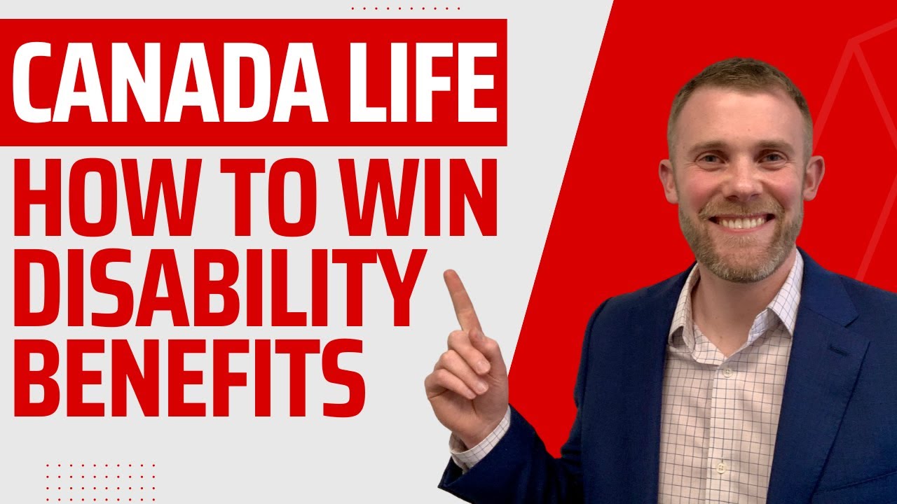 Winning Canada Life Disability Claims