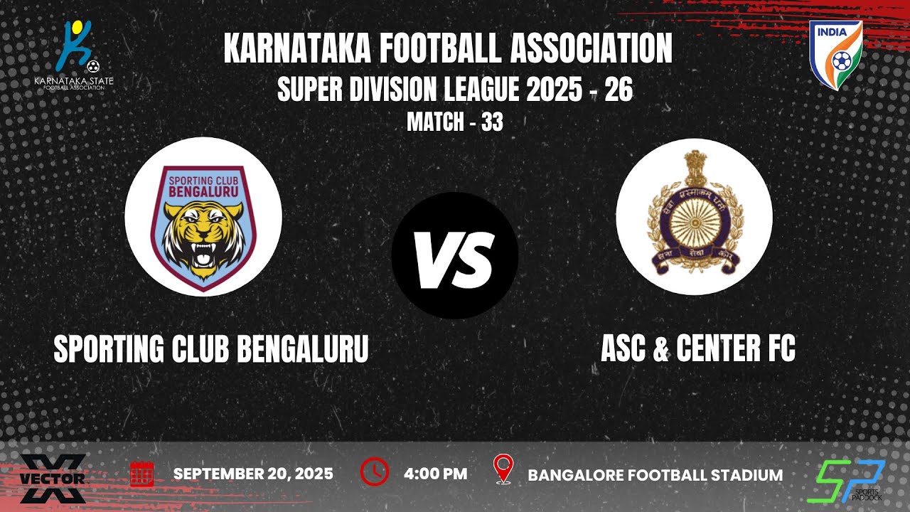 KSFA|SUPER DIVISION LEAGUE 2025-26 | ROUND - 3 | SPORTING CLUB BENGALURU VS ASC & CENTER FC |20.9.25