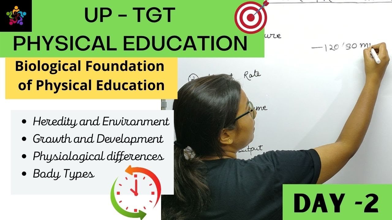 DAY 2: Biological Foundation of Physical Education (शारीरिक शिक्षा का जैविक आधार) || UP-TGT ||