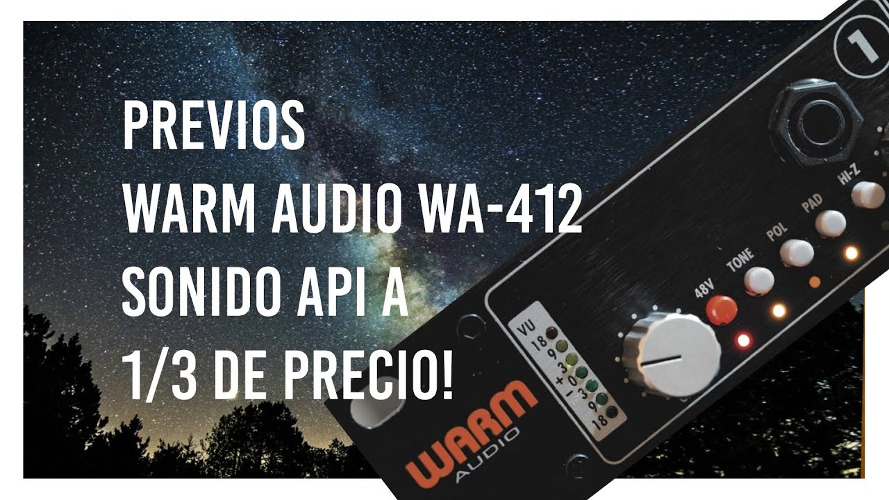 Review Warm Audio Wa-412 Previos de micro estilo Api brutales para todo!