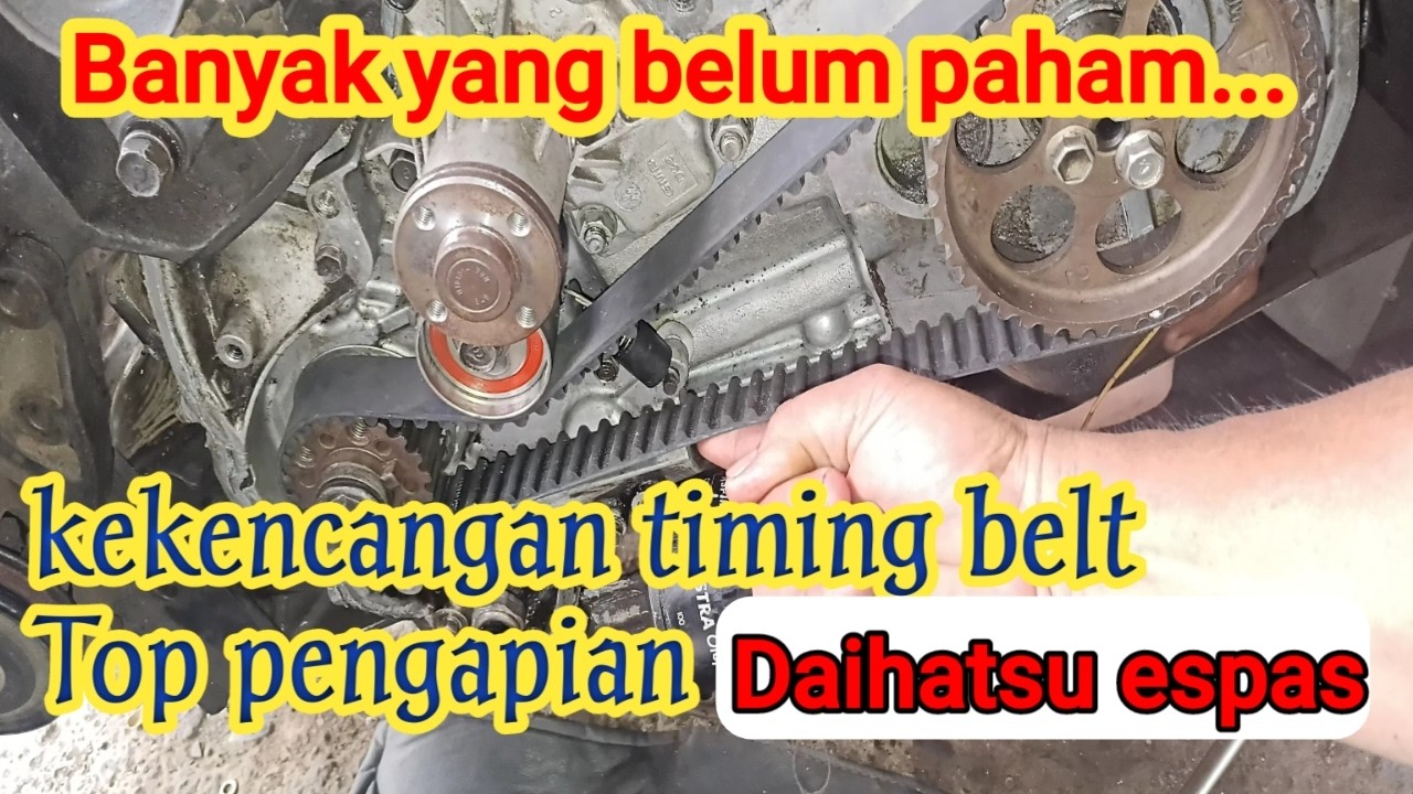 Top Pengapian Timing Belt Daihatsu Espas 1.6