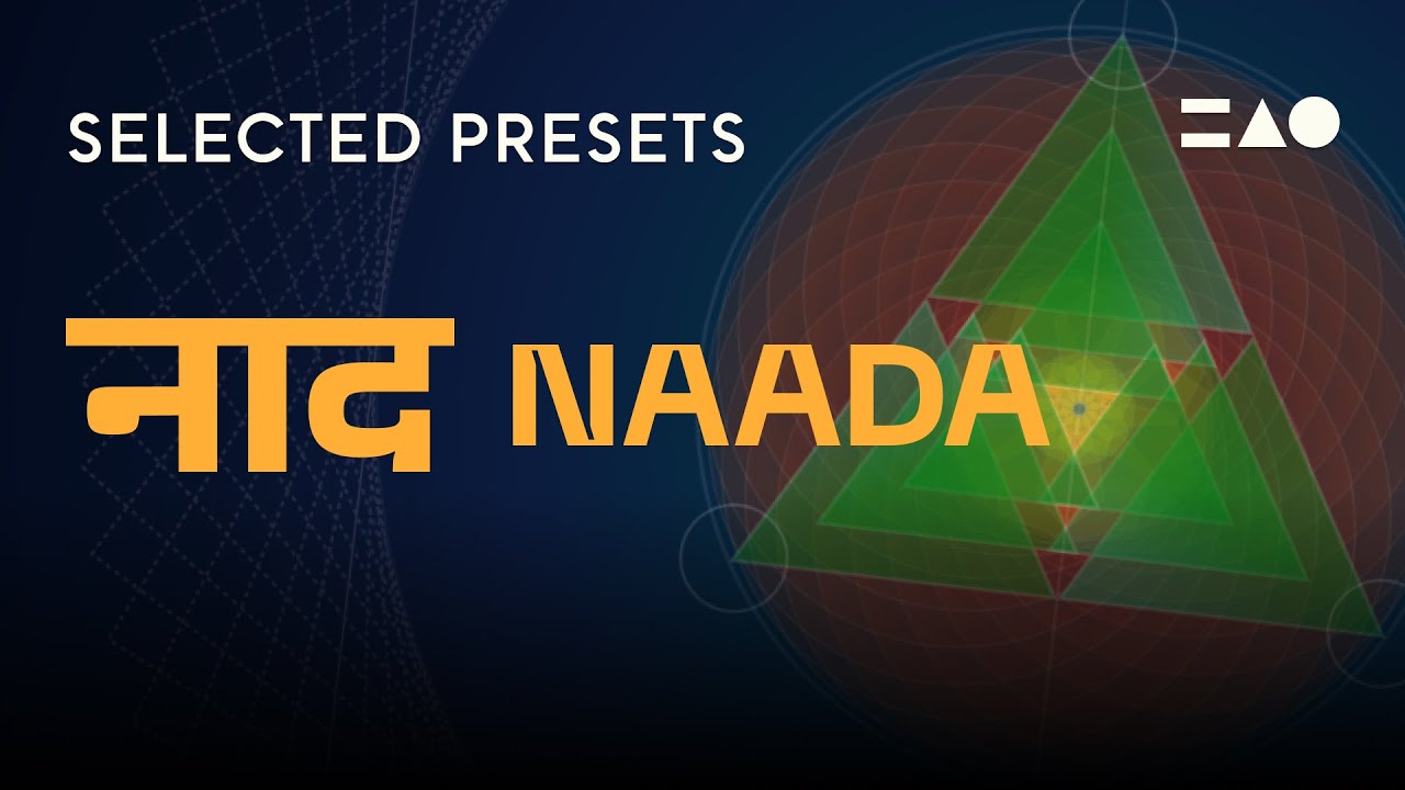 Naada: Reimagined resonances from India | Selected Presets