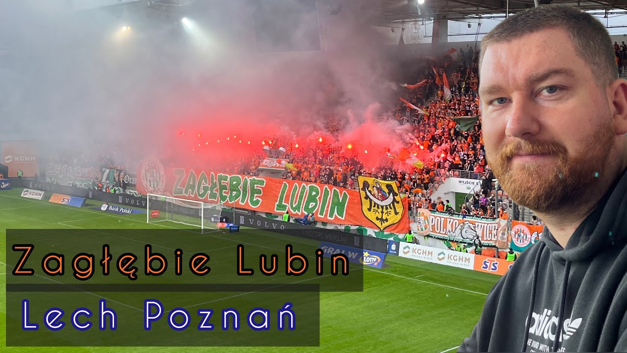 ZAGŁĘBIE LUBIN - LECH POZNAŃ | Stadion Vlog