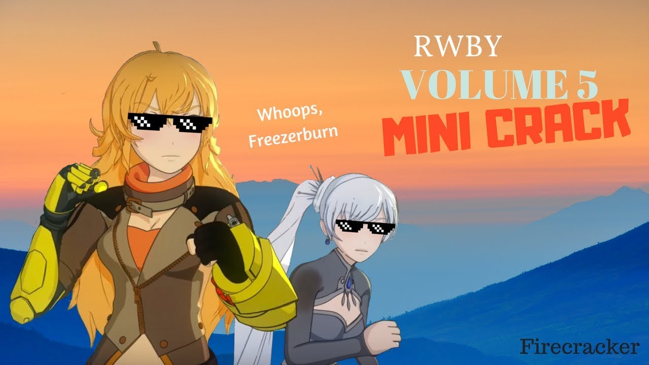 Random RWBY Volume 5 Crack
