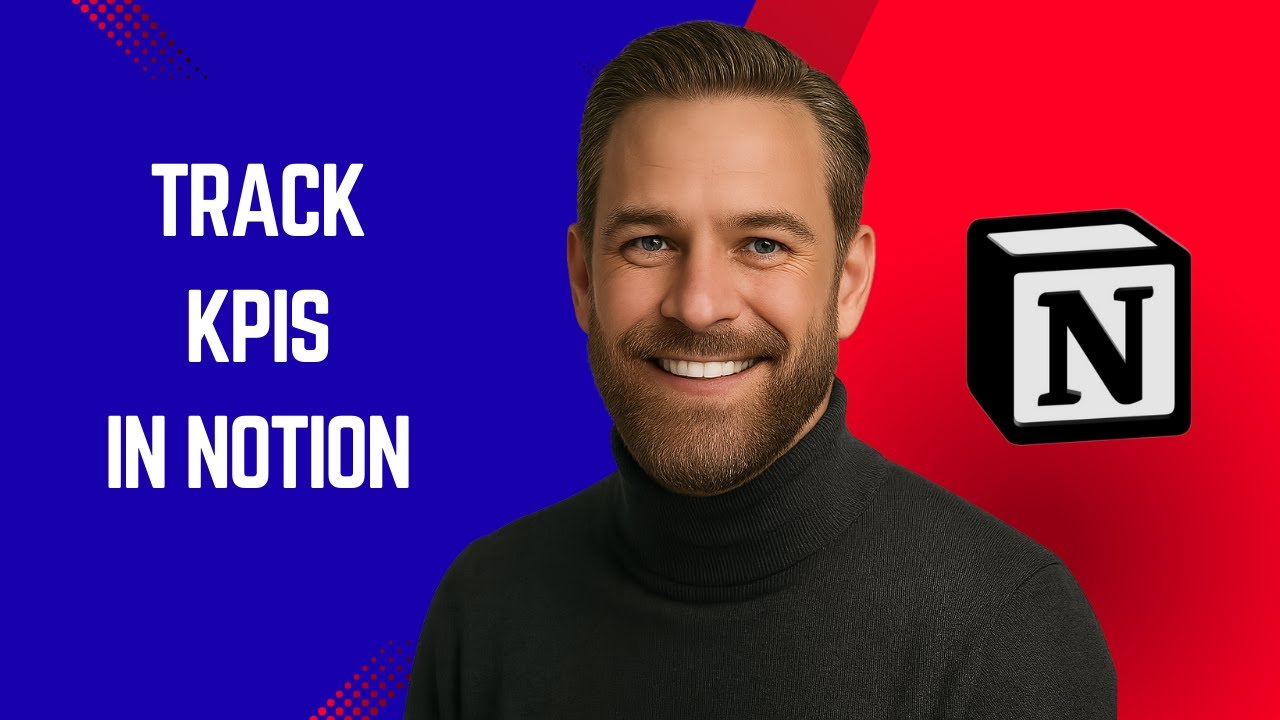 How to Track KPIs in Notion &ndash; Simple Notion Tutorial for Beginners