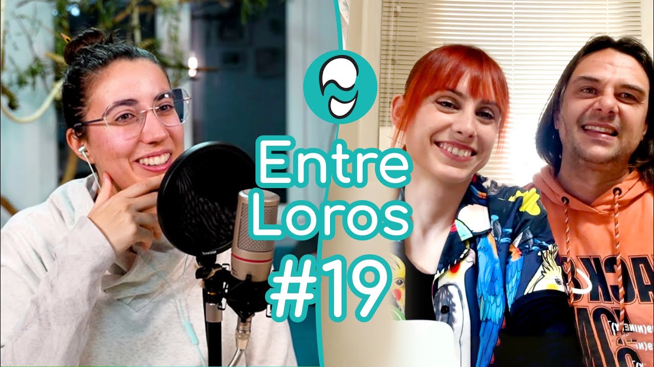 EDUCACIÓN y ENTRENAMIENTO de loros | Carlos Bueren y Sonia Grande ~ 🎤 Entre Loros #19