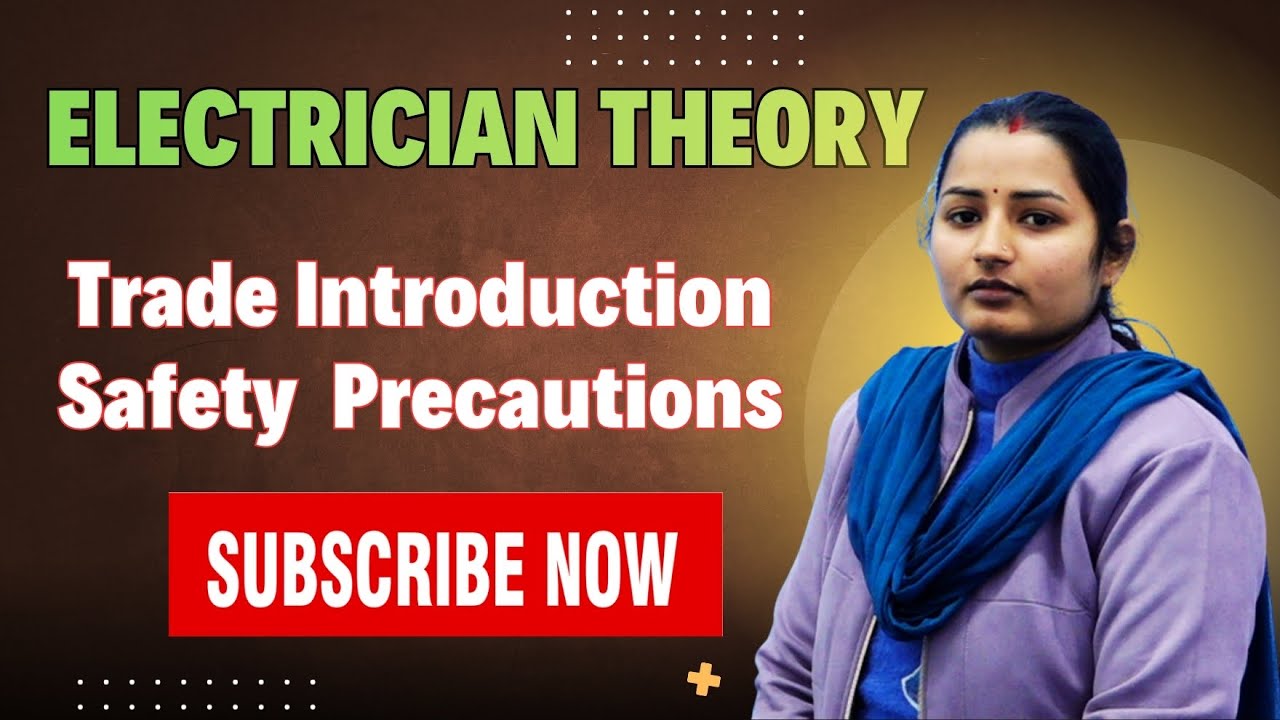 Trade Introduction Safety  Precautions | ALP | TECHNICAL HALPER | AVVNL | DRDO | ISRO | METRO |