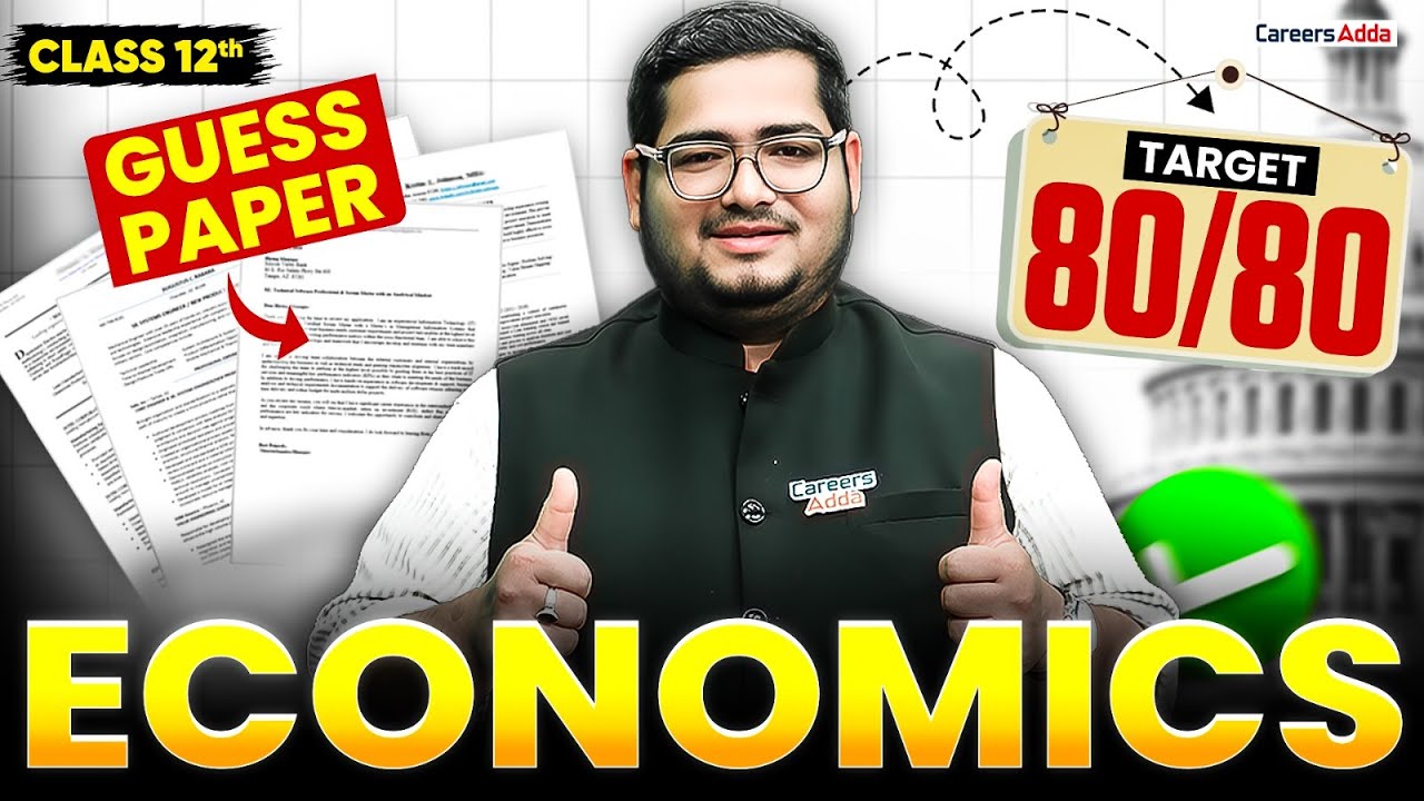 Class 12 Economics Guess Paper for Board Exam 2026 | Target 80/80 | Paper से पहले जरूर देखे