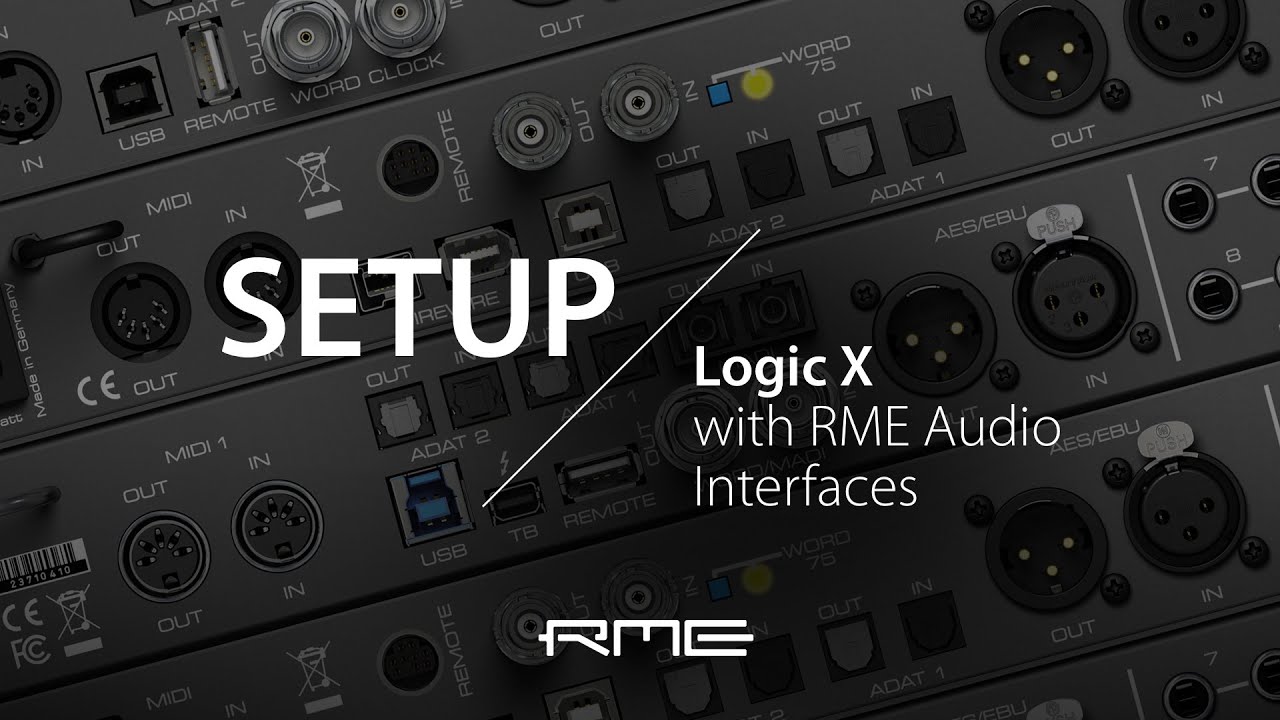 How to setup Logic Pro X with RME Audio Interfaces