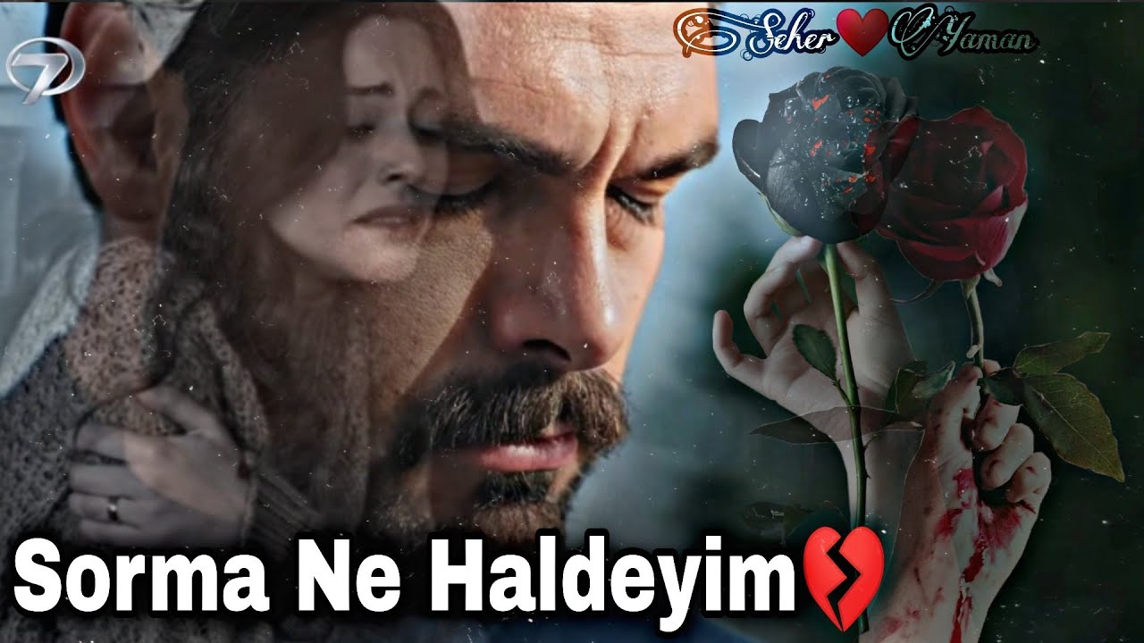 Seher ❤️ Yaman Klip 🎶 | Sorma • Sezen Aksu
