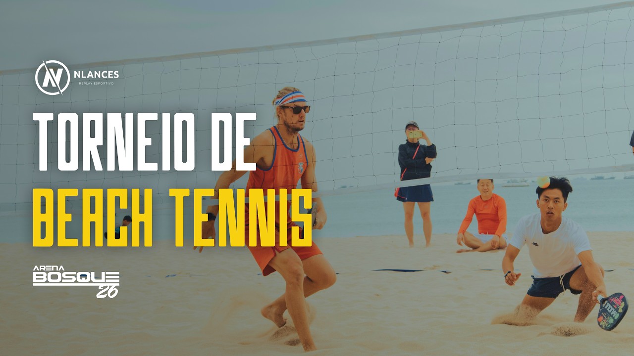 Torneio de Beach Tennis | Arena Bosque 26 - Quadra 1