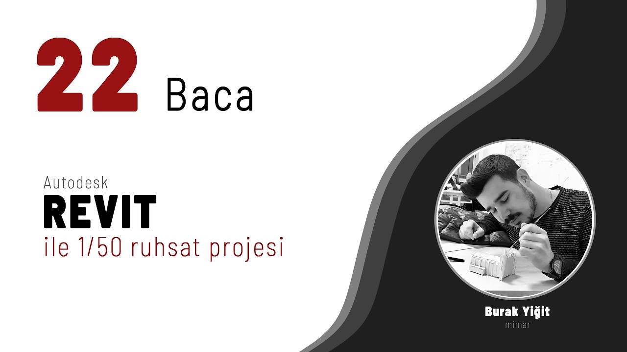 Revit ile Ruhsat Projesi # 22 | baca