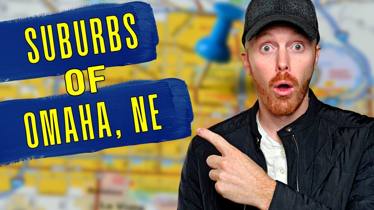 Suburbs of Omaha Nebraska Overview