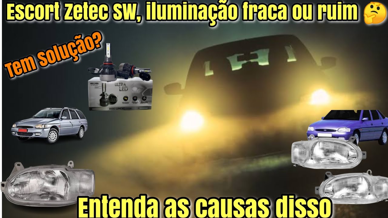 Iluminação dos Faróis de vidro Escort Zetec tem como melhorar? Que tipo de lâmpada usar? Confira!