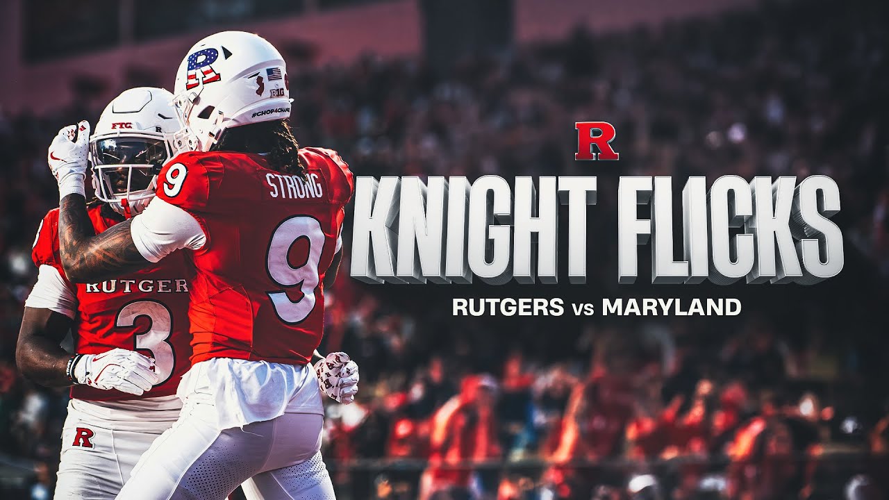 Knight Flicks: Rutgers vs. Maryland (November 8, 2025)