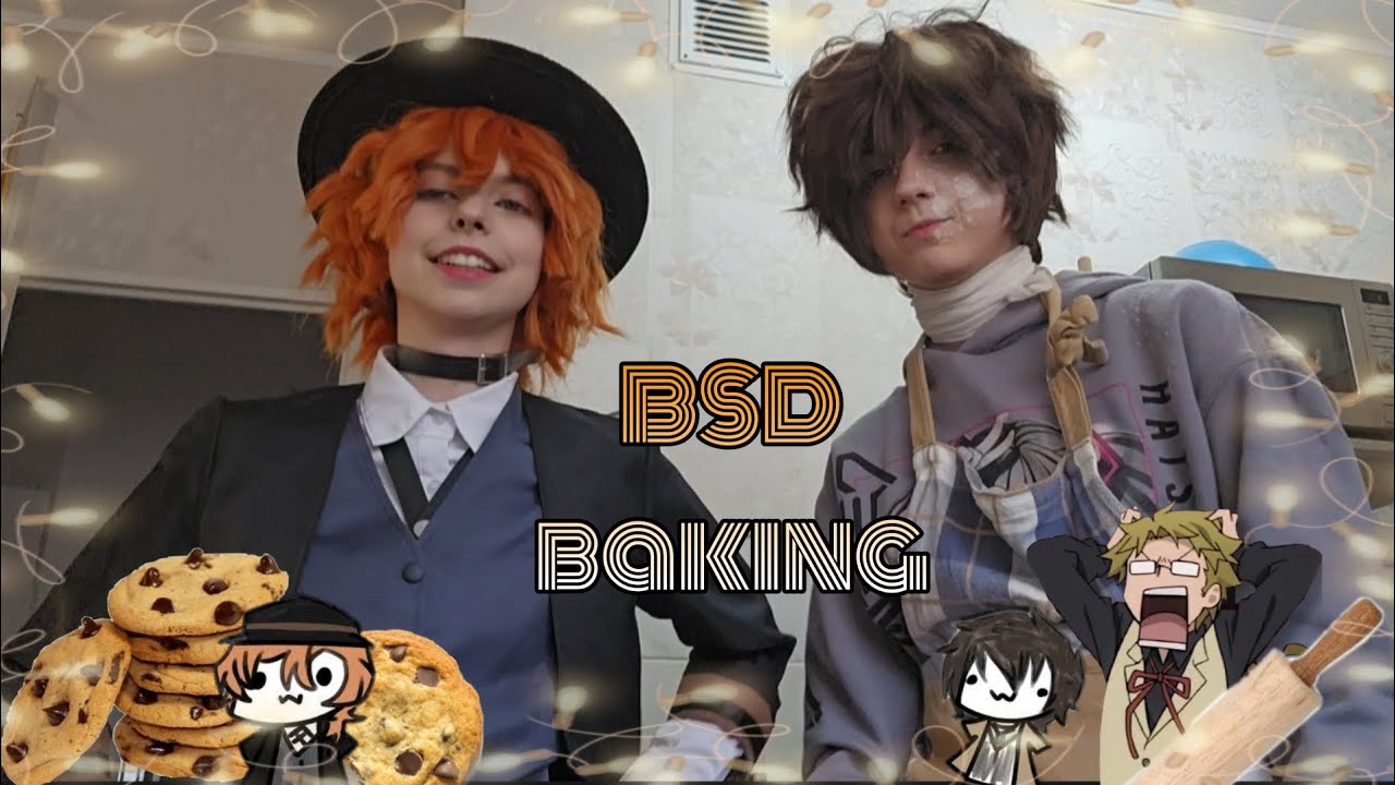 BSD Baking Chuuya and Dazai✨️ 🇬🇧