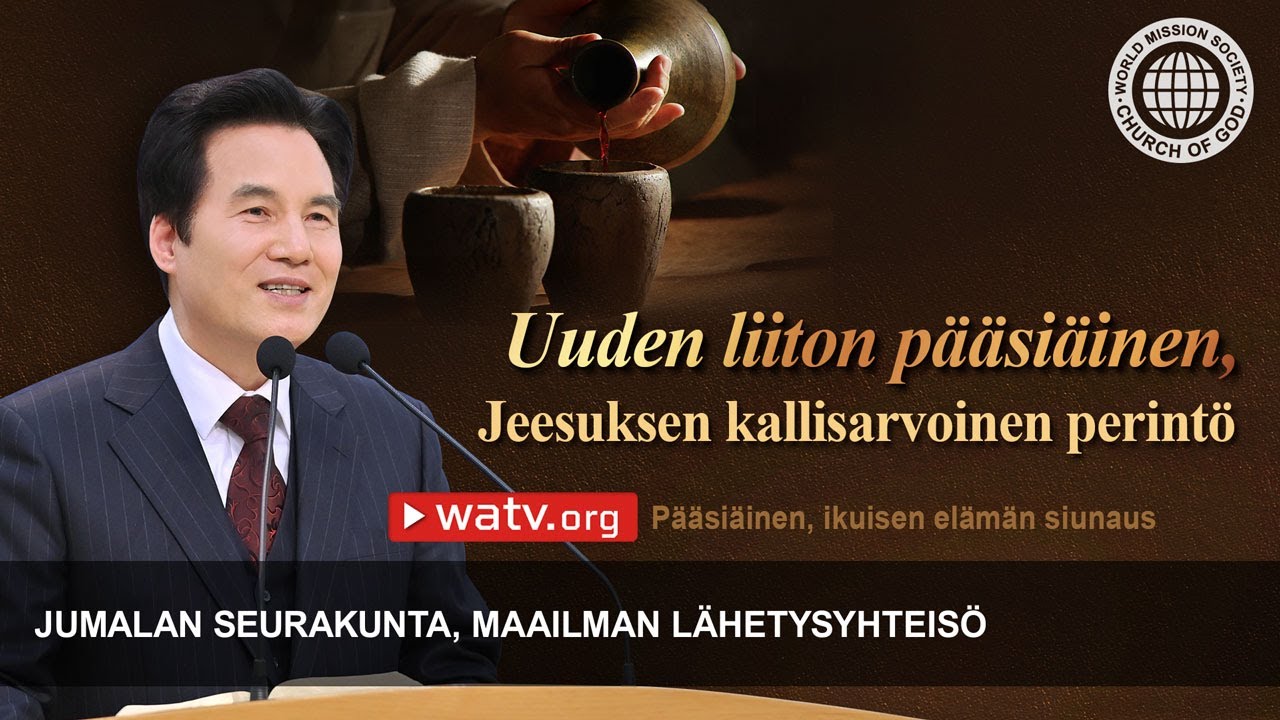 Pääsiäinen, ikuisen elämän siunaus | Jumalan seurakunta