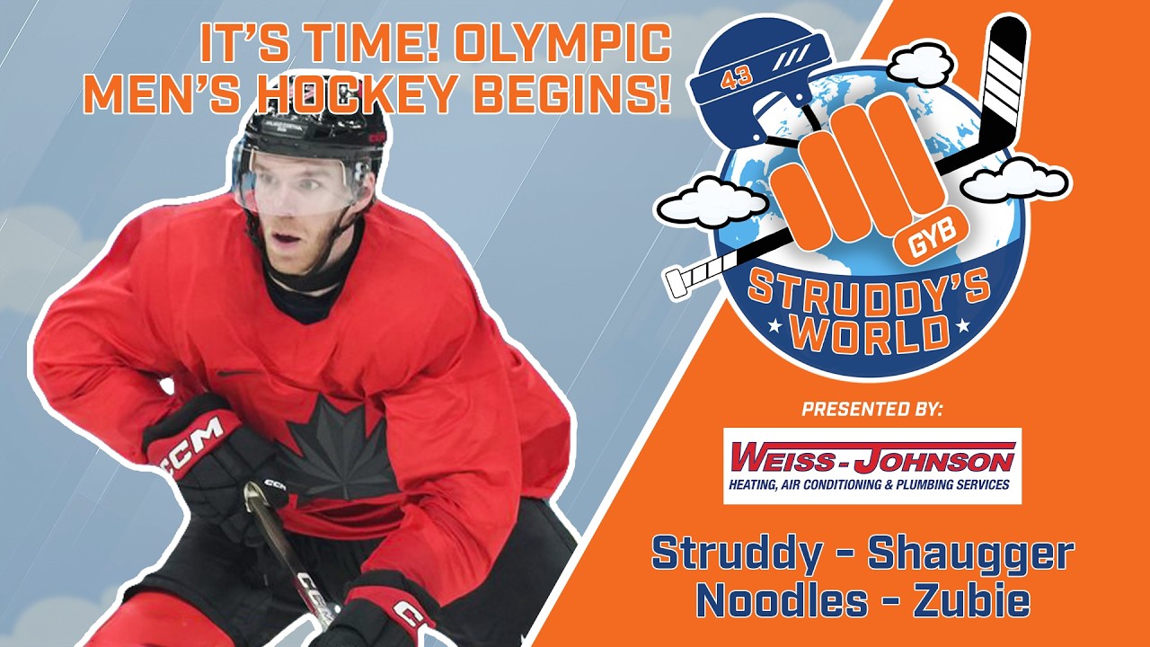 STRUDDY's WORLD - It's Time! Olympic Men's Hockey Begins!