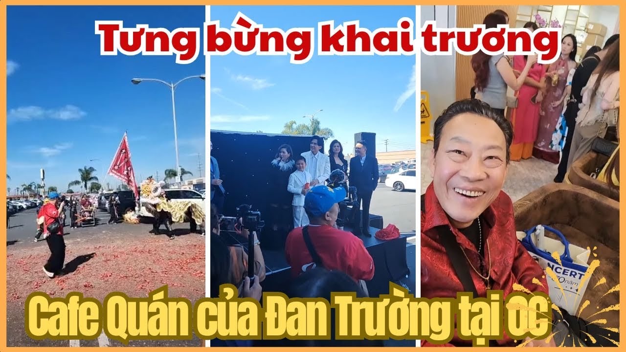Tưng bừng Khai Trương Cafe Quán của Đan Trường và Justin Nguyen