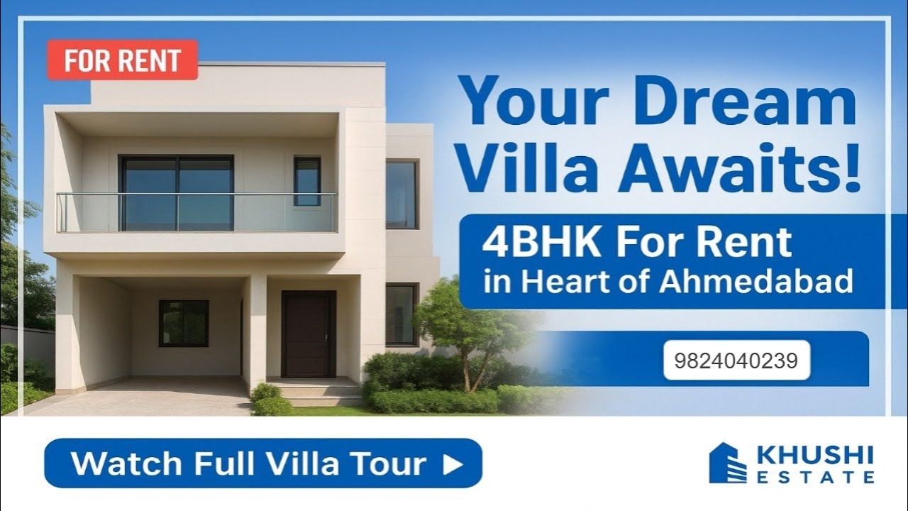 🏡 4 BHK Fully Furnished Villa for Rent in Ambawadi, Ahmedabad | Luxury Living @ Khushi Estate