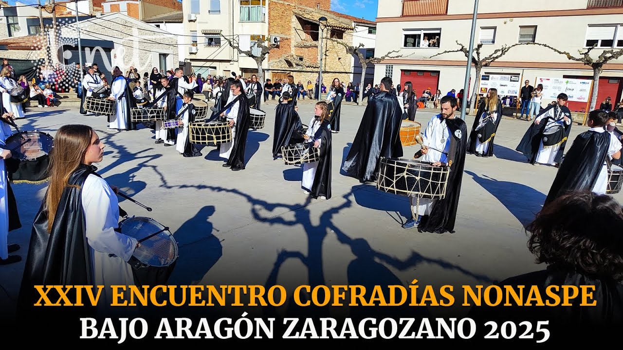 XXIV Encuentro COFRADÍAS Bajo Aragón Zaragozano | NONASPE 2025
