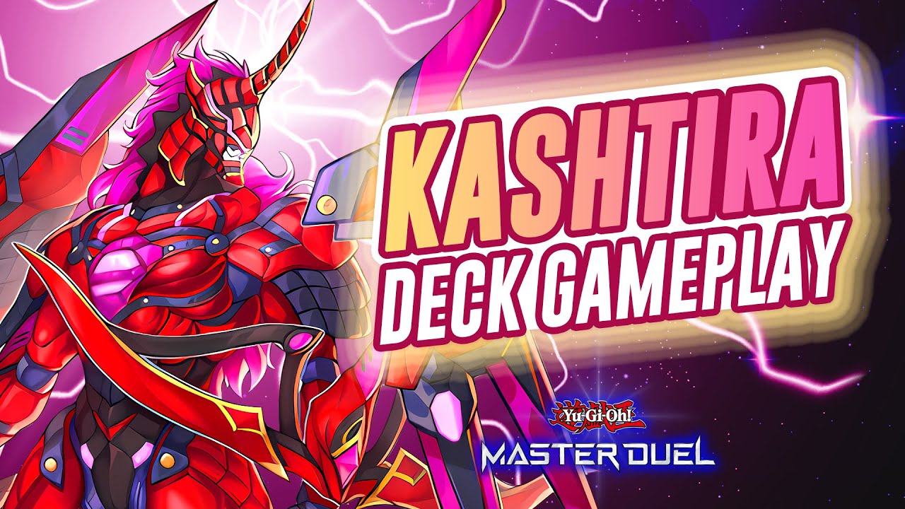 KASHTIRA DECK GAMEPLAY - Yu Gi Oh! Master Duel