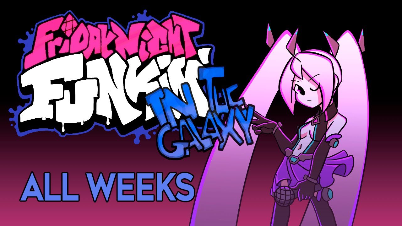 Friday Night Funkin' - In the Galaxy Mod 2.0 [NEW WEEK] - FNF/Hards Mods.