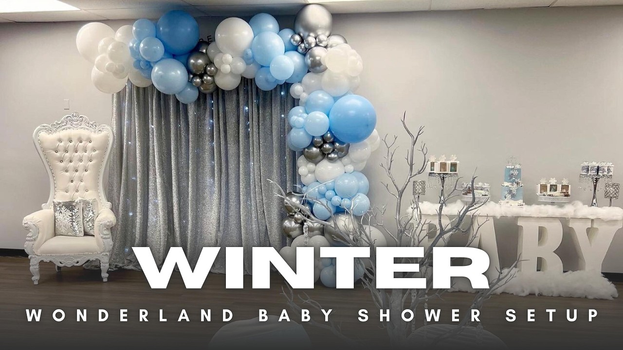 Setup With Me - Winter Wonderland Baby Shower