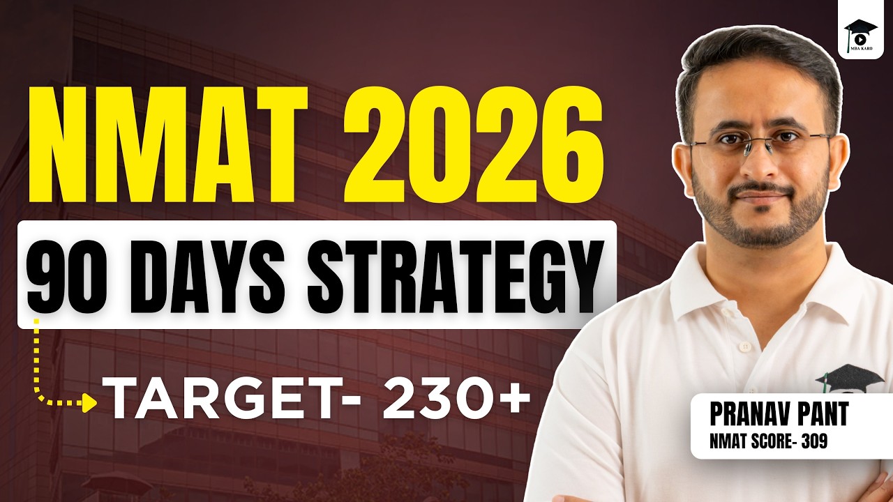 90 Days Strategy NMAT 2026 | NMAT 26- 3 months Prep Plan | NMAT Important Topics | MBA Karo