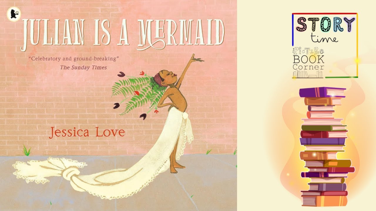 Julian is a Mermaid by Jessica Love