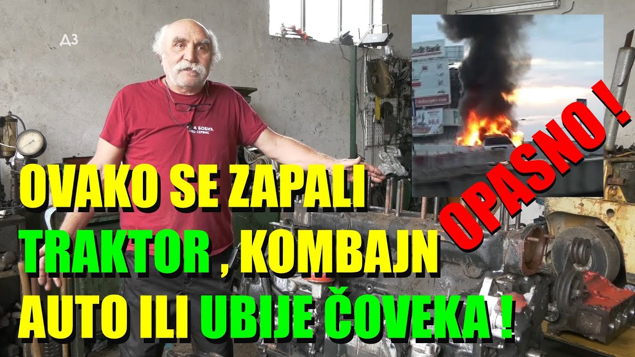 TRAKTOR OVAKO UBIJE ČOVEKA  - turaža - ZAPALJENI TRAKTORI I KOMBAJNI - motorno ULJE U INTERKULERU ?!